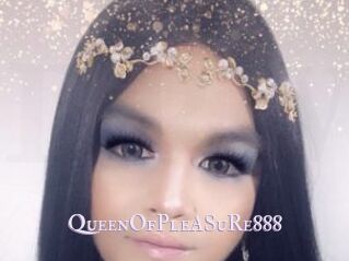 QueenOfPleASuRe888