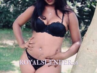 ROYALSLENDER26