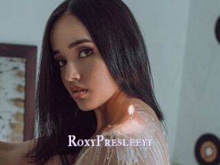 RoxyPresleeyy