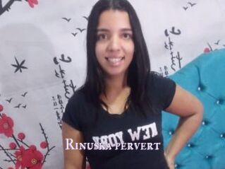 Rinuska_pervert