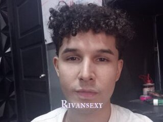 Rivansexy