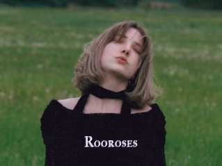 Rooroses