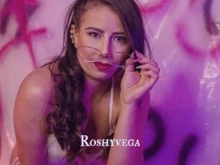 Roshyvega