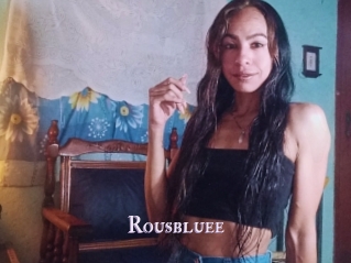 Rousbluee