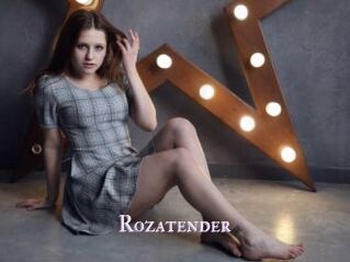 Rozatender