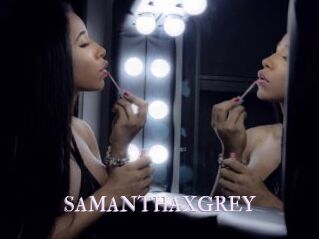 SAMANTHAXGREY