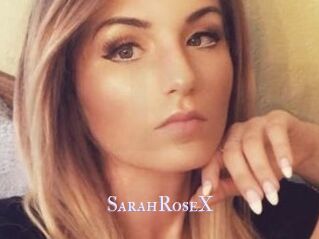 SarahRoseX