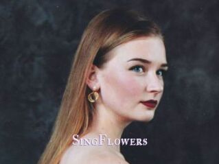 SingFlowers