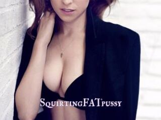 SquirtingFATpussy