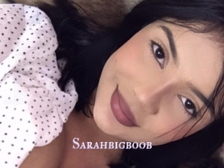 Sarahbigboob