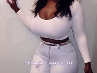 Sexyladybrownhot