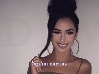 Squirterforu