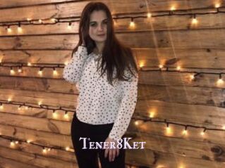 Tener8Ket