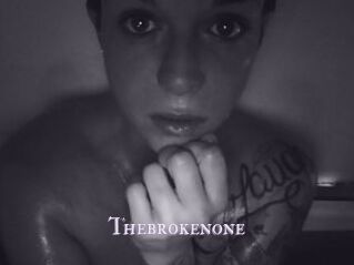 Thebrokenone