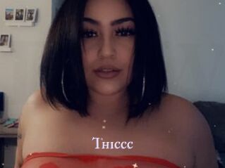 Thiccc