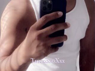 ThickgodXxx
