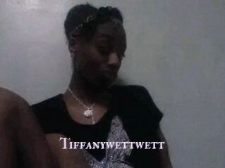 Tiffanywettwett