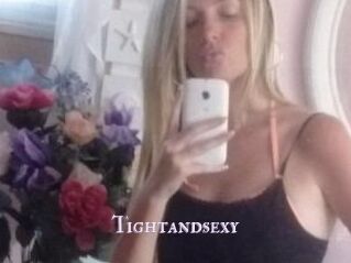 Tightandsexy