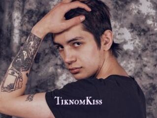 TiknomKiss