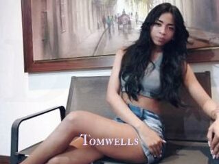 Tomwells