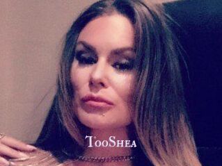 TooShea