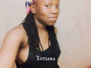 Totiana