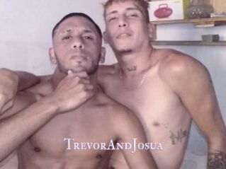 TrevorAndJosua