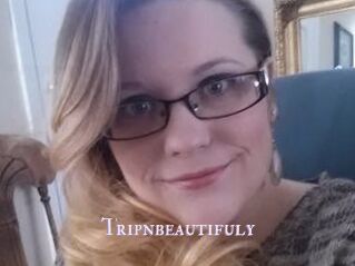 Tripnbeautifuly