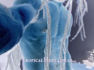 TropicalHeat43plus