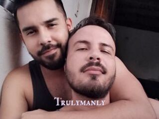Trulymanly