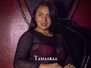 Tamaaraa