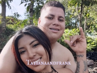 Tatianaandfrank