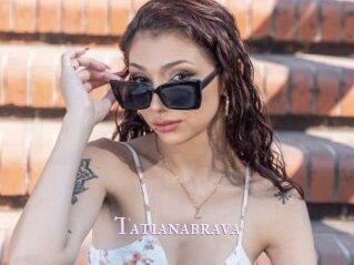 Tatianabrava