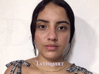 Tatisquirt