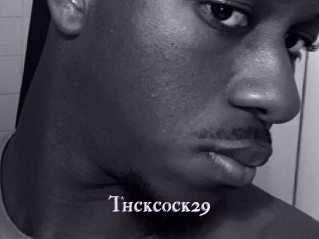 Thckcock29