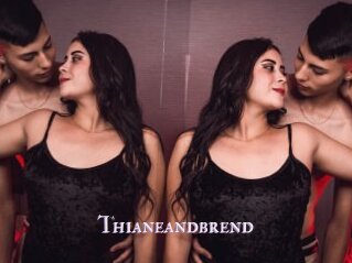 Thianeandbrend
