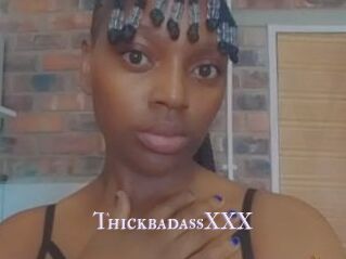 ThickbadassXXX