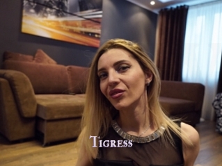 Tigress