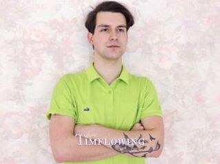 Timflowing