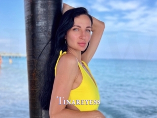 Tinareyess