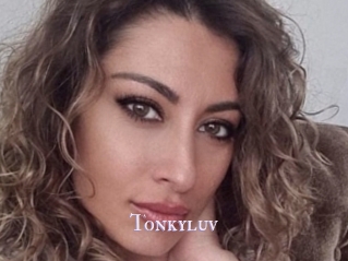 Tonkyluv