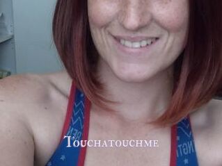 Touchatouchme