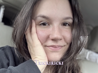 Trickiricki