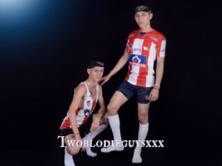 Twoblodieguysxxx