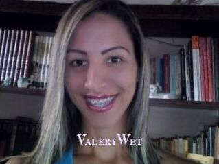 ValeryWet