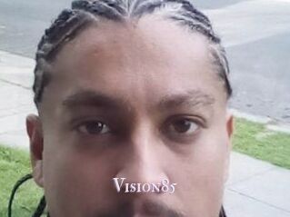 Vision85