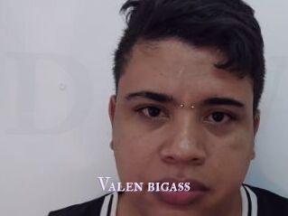 Valen_bigass