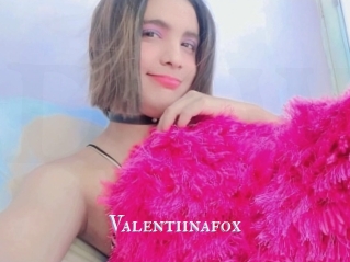 Valentiinafox