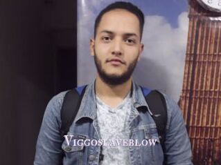 Viggoslaveblow