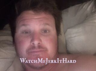 WatchMeJerkItHard